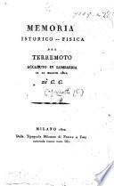 Memoria istorico-fisica del terremoto accaduto in Lombardia li 12 maggio 1802