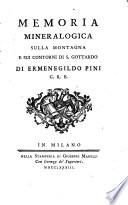 Memoria mineralogica sulla montagna e suoi Contorni di S. Gottardo
