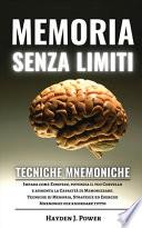 Memoria Senza Limiti e Tecniche Mnemoniche