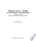 Memoria storica e attualità tra rivoluzione e restaurazione