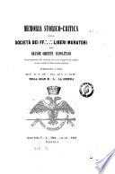 Memoria storico-critica sulla società dei f.f. ... liberi muratori del Grande Oriente Napolitano relativamente alle vicende cui andò soggetta in questi ultimi tempi la massoneria italiana