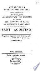 Memoria storico-diplomatica sul diritto del pubblico di Pavia al deposito e all'arca di Sant Agostino
