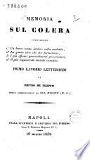 Memoria sul colera-morbo primo lavoro letterario di Pietro De Filippis