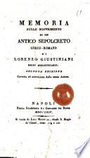 Memoria sullo scovrimento di un antico sepolcreto greco-romano di Lorenzo Giustiniani regio bibliotecario