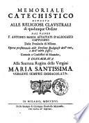 Memoriale catechistico esposto alle religiose claustrali di qualunque ordine dal padre F. Antonio Maria Affaitati D'Albogasio ... Opera profitteuole alle persone religiose ..