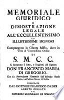 Memoriale Giuridico E Dimostrazione Legale ... Che Compongono la Giunta Mista ... Compilate Dal Dottore Francesco Dader Agente Giurato Nel Supremo Consiglio Di Spagna