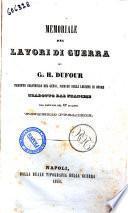 Memoriale pei lavori di guerra di G. H. Dufour