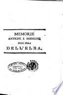 Memorie antiche, e moderne dell'isola dell'Elba ricauate da vari autori e compilate da Sebastiano Lambardi