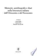 Memorie, autobiografie e diari nella letteratura italiana dell'Ottocento e del Novecento