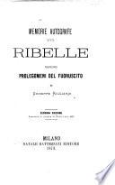 Memorie autografe d'un ribelle, ovvero Prolegomeni del fuoruscito