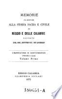 Memorie da servire alla Storia Sacra e Civile di Reggio e delle Calabrie