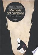 Memorie del Calabozo. 13 anni sottoterra
