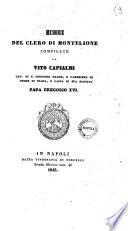 Memorie del clero di Montelione compilate da Vito Capialbi cav. di S. Gregorio Magno, e cameriere di onore di spada, e cappa di sua maestà papa Gregorio 14