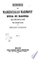 Memorie del maresciallo Marmont duca di Ragusa dal 1792 sino al 1841