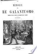Memorie del re galantuomo, compilate sulla scorta di documenti editi e inediti