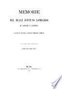 Memorie del reale Istituto lombardo di scienze e lettere; classe de lettere e scienze morali e storiche
