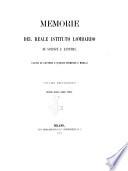 Memorie del reale Istituto lombardo di scienze e lettere. Classe di Lettere e scienze morali e politiche