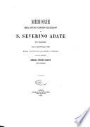 Memorie dell'antico Cenobio Lucullano di S. Severino abate in Napoli lette il 22 Febbraio 1869 nelo pontificia accademia Tiberina dal socio residente Gennero Aspreno Galante