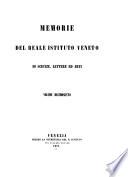 Memorie dell'I. R. Istituto veneto di scienze, lettere ed arti