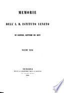 Memorie dell'I. R. Istituto veneto di scienze, lettere ed arti