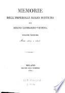 Memorie dell'Imperiale Regio Istituto del Regno Lombardo-Veneto