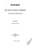 Memorie dell' J. R. Istituto Lombardo di scienze, lettere ed arti