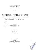 Memorie della Accademia delle scienze dell'Istituto di Bologna