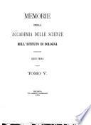Memorie della Accademia delle scienze dell'Istituto di Bologna
