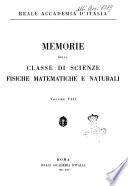 Memorie della Classe di scienze fisiche, matematiche e naturali. R. Accademia d'Italia