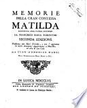 Memorie della gran contessa Matilda restituita alla patria lucchese da Francesco Maria Fiorentini