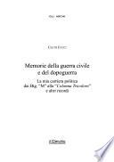 Memorie della guerra civile e del dopoguerra