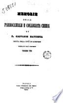 Memorie della parrocchiale e collegiata chiesa di S. Giovanni Battista eretta nella città di Sansevero compilate dall'arciprete Vincenzo Tito