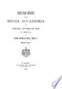 Memorie della Reale accademia di scienze, lettere ed arti in Modena