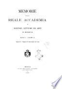 Memorie della Reale Accademia di scienze, lettere ed arti in Modena