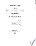 Memorie della regale Accademia ercolanese di archeologia
