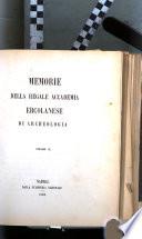 Memorie della Regale accademia ercolanese di archeologia