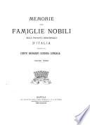 Memorie delle famiglie nobili delle province meridionali d'Italia raccolte dal Berardo Candida Gonzaga