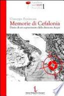 Memorie di Cefalonia. Diario di un sopravvissuto della divisione Acqui