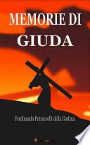 Memorie di Giuda (Edizione integrale in 2 volumi)