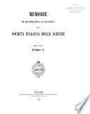 Memorie di matematica e di scienze fisiche e naturali della Società italiana delle scienze (detta dei XL) ...