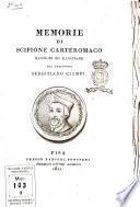Memorie di Scipione Carteromaco raccolte ed illustrate dal professore Sebastiano Ciampi