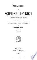 Memorie di Scipione de'Ricci, scritte da lui medesimo e pubblicate con documenti da Agenore Gelli