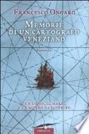 Memorie di un cartografo veneziano