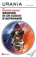 Memorie di un cuoco d'astronave (Urania)