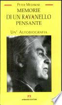 Memorie di un ravanello pensante. Un'autobiografia