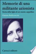 Memorie di una militante azionista. Storia della figlia di un onesto cappellaio
