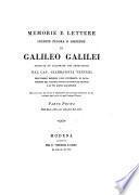Memorie e lettere inedite finora o disperse di Galileo Galilei