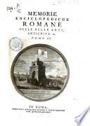 Memorie enciclopediche romane sulle belle arti, antichita etc. Tomo 1. [-5]