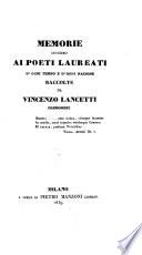 Memorie intorno a poeti laureati d'ogni tempo d' ogni nazione