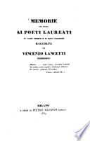 Memorie intorno ai poeti laureati d'ogni tempo e d'ogni nazione